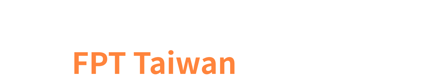 加入FPT Taiwan  躍上國際舞台